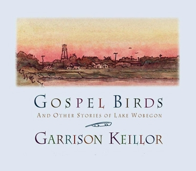 Audio CD Gospel Birds: And Other Stories of Lake Wobegon Book