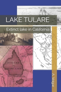 Paperback Lake Tulare: Extinct lake in California Book