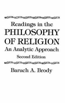 Paperback Readings In The Philosophy Of Religion: An Analytic Approach (Second Edition) Book