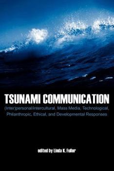 Paperback Tsunami Communication: (Inter)Personal Book