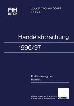Paperback Handelsforschung 1996/97: Positionierung Des Handels [German] Book