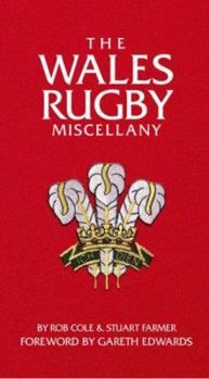 Hardcover The Wales Rugby Miscellany Book