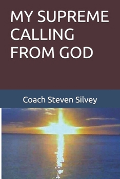 Paperback My Supreme Calling from God Book