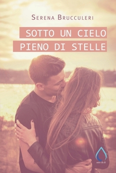 Paperback Sotto un cielo pieno di stelle [Italian] Book