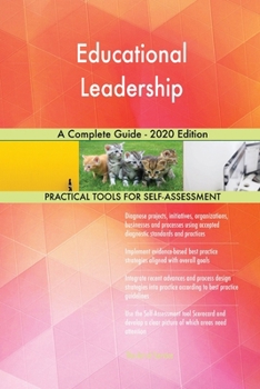 Paperback Educational Leadership A Complete Guide - 2020 Edition Book