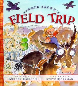 Hardcover Farmer Brown's Field Trip Book