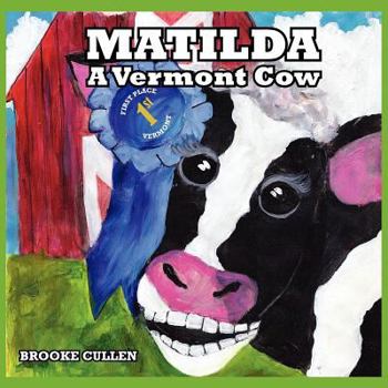 Paperback Matilda: A Vermont Cow Book