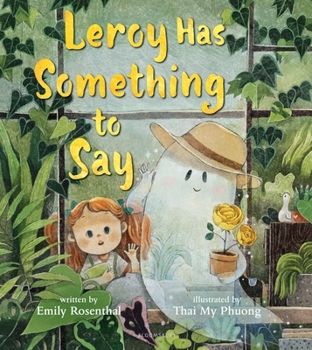 Hardcover Leroy Has Something to Say Book