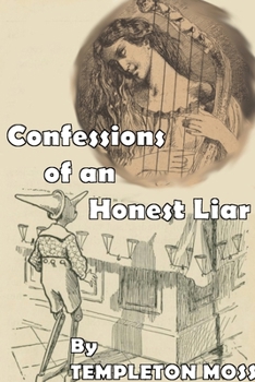 Paperback Confessions of an Honest Liar Book