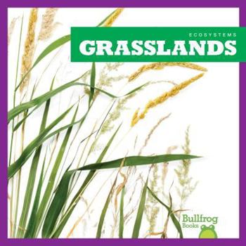 Grasslands - Book  of the Ecosystems