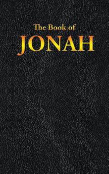 Jonah: The Book of - Book #19 of the   