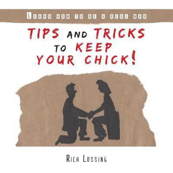 Paperback Tips and Tricks to Keep Your Chick Book