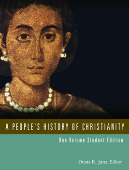 Paperback A People's History of Christianity: One Volume Student Edition Book