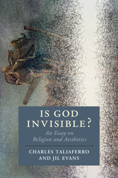 Hardcover Is God Invisible?: An Essay on Religion and Aesthetics Book