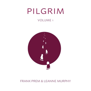 Paperback Pilgrim: Volume 1 Book