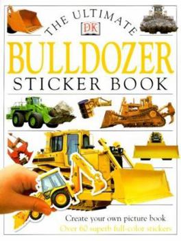 Paperback Ultimate Sticker Book: Bulldozer Book