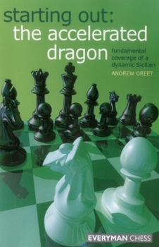 Paperback Starting Out: The Accelerated Dragon Book