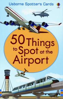 Cards 50 Things to Spot at the Airport Book