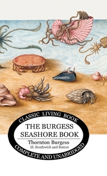 Hardcover The Burgess Seashore Book for Children in color Book