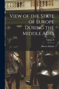 Paperback View of the State of Europe During the Middle Ages; Volume II Book