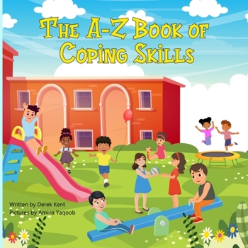 Paperback The A-Z Book of Coping Skills Book