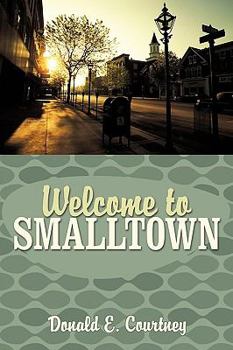 Paperback Welcome to Smalltown Book