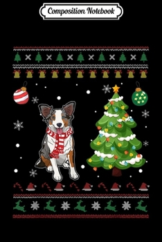 Composition Notebook: Australian Shepherd Dog Ugly Christmas Funny Xmas Gifts  Journal/Notebook Blank Lined Ruled 6x9 100 Pages