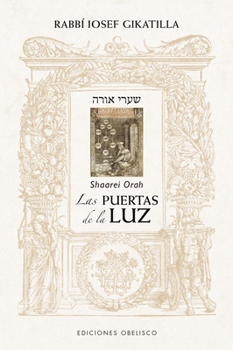 Paperback Puertas de la Luz, Las [Spanish] Book