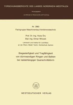 Paperback Biegesteifigkeit Und Tragfähigkeit Von Dünnwandigen Ringen Und Balken Bei Lastabhängiger Querschnittsform [German] Book