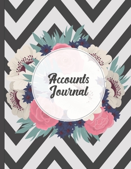 Accounts Journal: 6 column account journal space for keeping track of cash or check payments, features columns for description, reference, debit or ... pages. Pattern and floral cover matte cover.