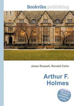 Arthur F. Holmes