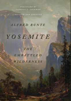 Paperback Yosemite: The Embattled Wilderness Book