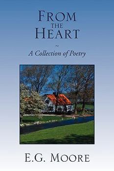 Paperback From the Heart - A Collection of Poetry Book