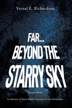 Paperback Far... Beyond the Starry Sky: Second Edition Book