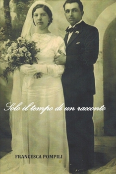 Paperback Solo il tempo di un racconto [Italian] Book