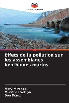 Paperback Effets de la pollution sur les assemblages benthiques marins [French] Book