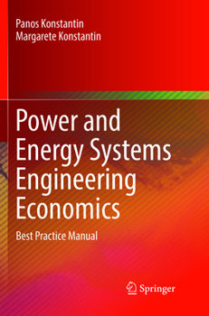 Paperback Power and Energy Systems Engineering Economics: Best Practice Manual Book