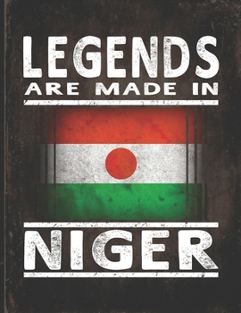 Legends Are Made In Niger: Customized Gift for Nigerien Coworker  Undated Planner Daily Weekly Monthly Calendar Organizer Journal