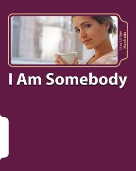 Paperback I Am Somebody Book