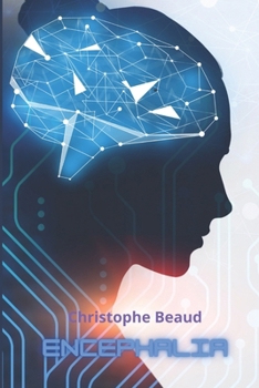 Paperback Encéphalia: votre cerveau nous appartient [French] Book
