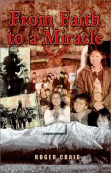 Paperback From Faith to a Miracle Book