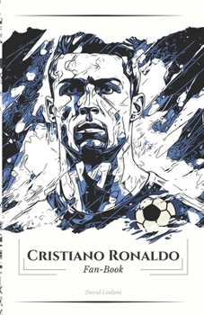 Paperback Cristiano Ronaldo Fan-Book: Ronaldo: A Journey Through Legend Book