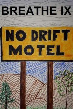 Paperback Breathe IX: The No Drift Motel Book