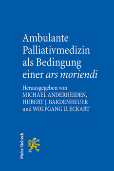 Paperback Ambulante Palliativmedizin ALS Bedingung Einer Ars Moriendi [German] Book