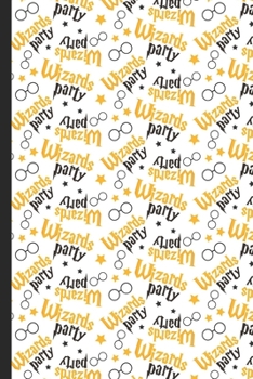 Paperback Notebook Journal: Wizards Party in Yellow and Black Colors with Glasses Cover Design. Perfect Gift for Boys Girls and Adults of All Ages Book