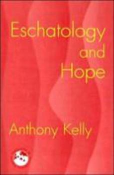 Paperback Eschatology and Hope Book