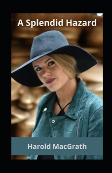 Paperback A Splendid Hazard Annotated Book