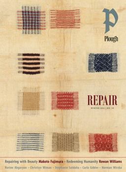 Paperback Plough Quarterly No. 38 - Repair: UK Edition Book