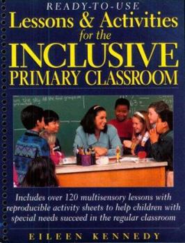 Paperback Ready-To-Use Lessons & Activities for the Inclusive Primary Classroom Book
