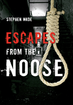 Paperback Escapes from the Noose Book